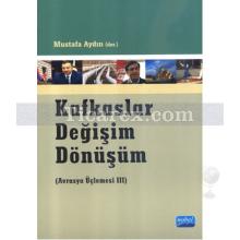 kafkaslar_degisim_donusum