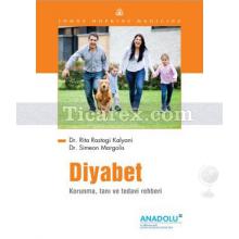 Diyabet | Rita Rastogi Kalyani , Simeon Margolis