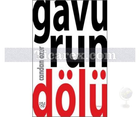 Gavurun Dölü | Candan Özer - Resim 1