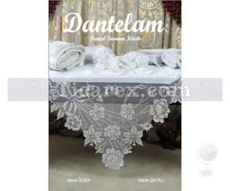 Dantelam | Dantel Tasarım Kitabı | Hatice Çaltıllı, Havva Ölgen - Resim 1