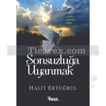 sonsuzluga_uyanmak