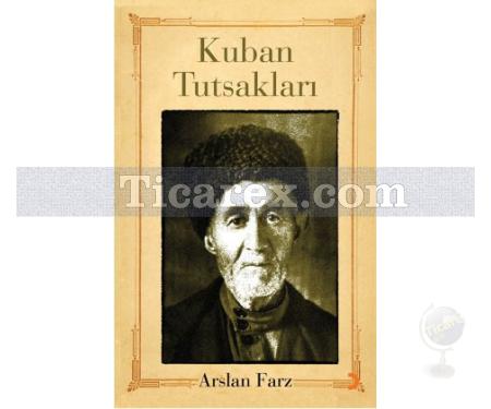 Kuban Tutsakları | Arslan Farz - Resim 1