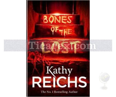 Bones of the Lost | Kathy Reichs - Resim 1