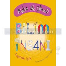 Acaba Ne Olsam? - Bilim İnsanı | Toprak Işık