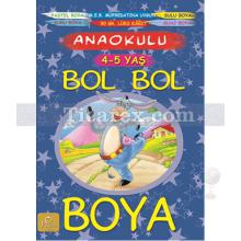 Bol Bol Boya 4-5 Yaş | Kolektif