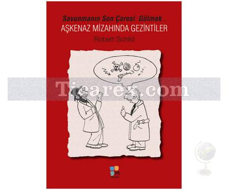 Aşkenaz Mizahında Gezintiler | Robert Schild - Resim 1