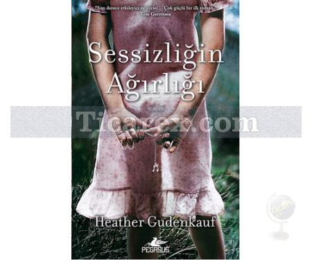 Sessizliğin Ağırlığı | Heather Gudenkauf - Resim 1