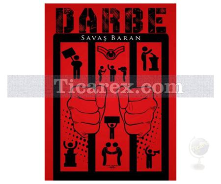 Darbe | Savaş Baran - Resim 1