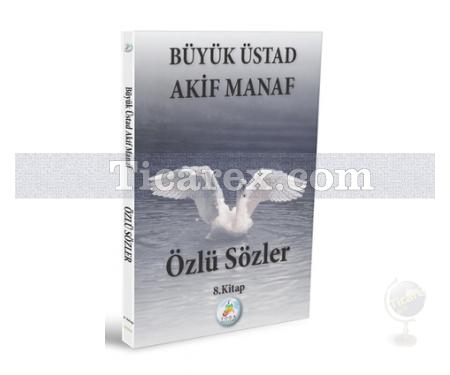 Özlü Sözler 8. Kitap | Akif Manaf - Resim 1