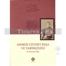 ahmed_cevdet_pasa_ve_tarihciligi