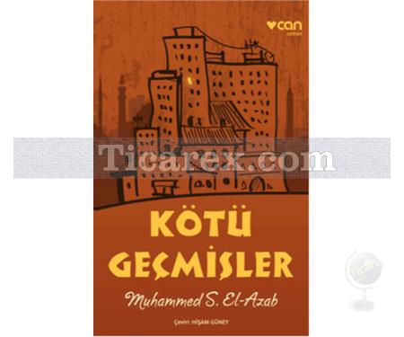 Kötü Geçmişler | Muhammed S. El-Azab - Resim 1