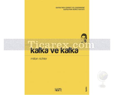 Kafka ve Kafka | Milah Richter - Resim 1