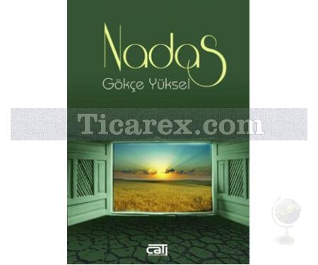 Nadas | Gökçe Yüksel - Resim 1