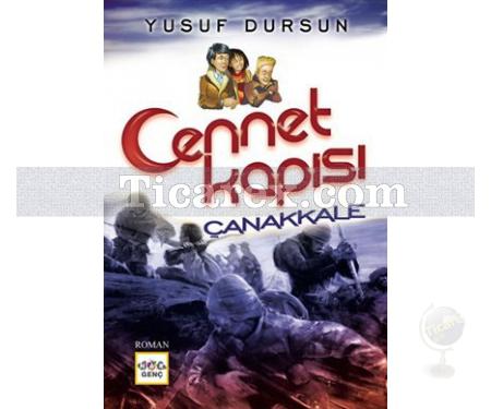 Cennet Kapısı Çanakkale | Yusuf Dursun - Resim 1