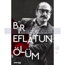 Bir Eflatun Ölüm | Behçet Aysan Kitabı | Eren Aysan