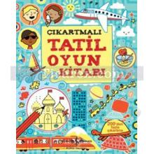 Çıkartmalı Tatil Oyun Kitabı | James Maclaine , Lucy Bowman, Rebecca Gilpin