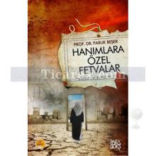 Hanımlara Özel Fetvalar | Faruk Beşer