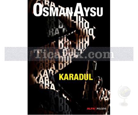 Kara Dul | Osman Aysu - Resim 1