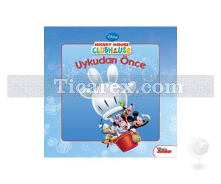 Disney Uykudan Önce 18. Kitap: Mickey Mouse Clubhouse | Kolektif - Resim 1