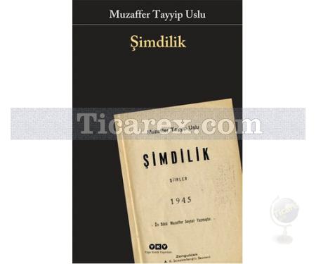 Şimdilik | 1945 | Muzaffer Tayyip Uslu - Resim 1