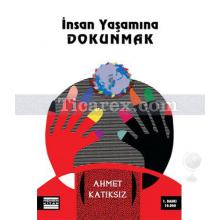 insan_yasamina_dokunmak