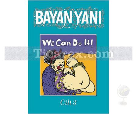 Bayan Yanı Cilt: 3 - Sayı 13-18 | Kolektif - Resim 1