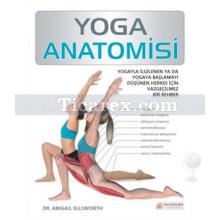 Yoga Anatomisi | Abigail Ellsworth