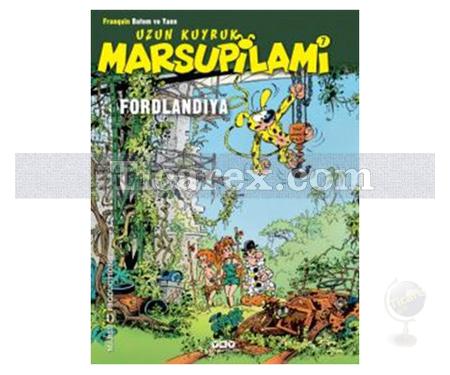 Fordlandiya | Uzun Kuyruk Marsupilami 7 | Franquin Batem ve Yann - Resim 1