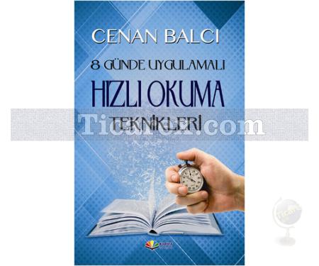 8 Günde Uygulamalı Hızlı Okuma Teknikleri | Cenan Balcı - Resim 1