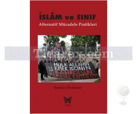 İslam ve Sınıf | Şennur Özdemir - Resim 1