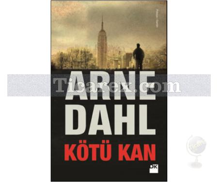 Kötü Kan | Arne Dahl - Resim 1