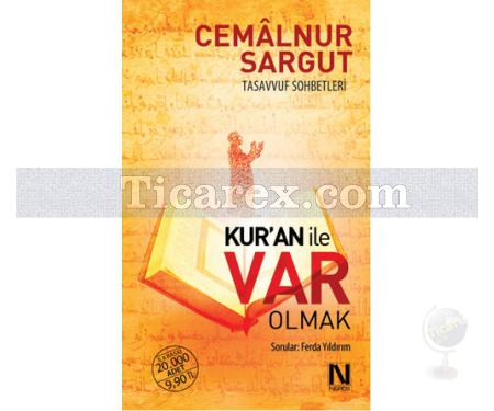 Kur'an ile Var Olmak | Cemâlnur Sargut - Resim 1