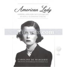 American Lady | Caroline de Margerie