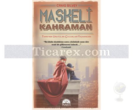 Maskeli Kahraman | Craig Silvey - Resim 1