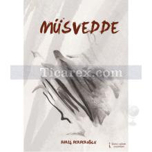 Müsvedde | Barış Berberoğlu