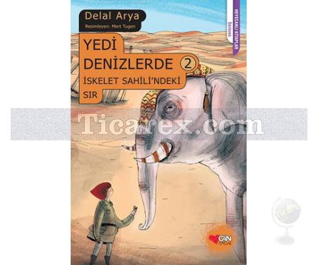 Yedi Denizlerde 2 - İskelet Sahili'ndeki Sır | Delal Arya - Resim 1