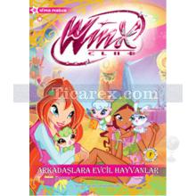 Winx Club - Arkadaşlara Evcil Hayvanlar | Iginio Straffi