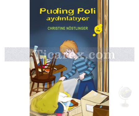 Puding Poli Aydınlatıyor | 3. Olay | Christine Nöstlinger - Resim 1