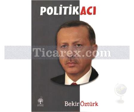 Politikacı | Bekir Öztürk - Resim 1