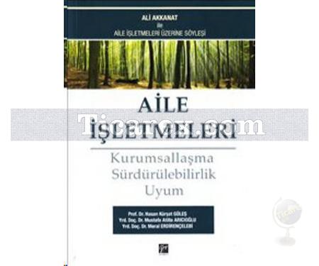 Aile İşletmeleri | Hasan Kürşat Güleş, Meral Erdirençelebi, Mustafa Atilla Arıcıoğlu - Resim 1