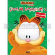 Garfield ile Arkadaşları - Çizelim Boyayalım 2 | Kolektif