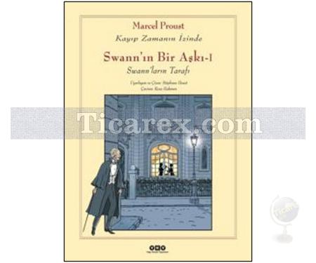 Swann'ın Bir Aşkı 1 | Swann'ların Tarafı | Marcel Proust - Resim 1