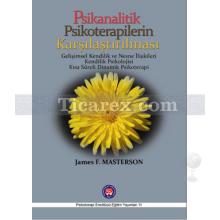 Psikanalitik Psikoterapilerin Karşılaştırılması | James F. Masterson