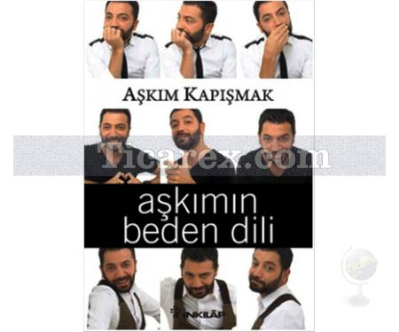 Aşkımın Beden Dili | Aşkım Kapışmak - Resim 1