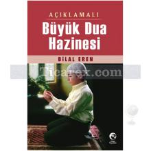 Açıklamalı Büyük Dua Hazinesi | Bilal Eren