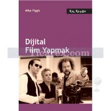 dijital_film_yapmak