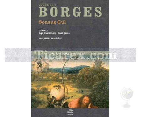 Sonsuz Gül | Jorge Luis Borges - Resim 1