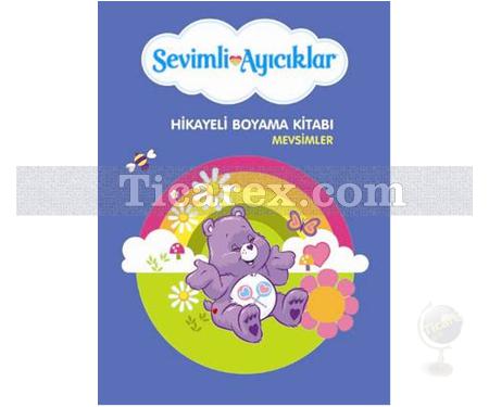 Sevimli Ayıcıklar | Hikayeli Boyama Kitabı - Mevsimler | Kolektif - Resim 1