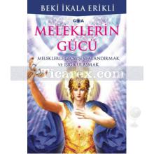 Meleklerin Gücü | Beki İkala Erikli