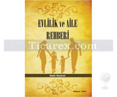 Evlilik ve Aile Rehberi | Nadir Özyürek - Resim 1